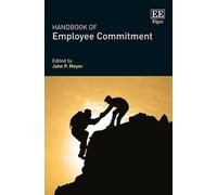 John P. Meyer Handbook of Employee Commitment (Copertina rigida)
