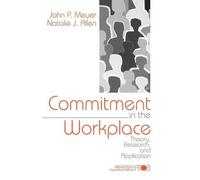 John P. Meyer Natalie J. Allen Commitment in the Workplace (Tascabile)