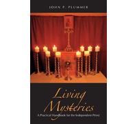 John P Plummer Living Mysteries (Tascabile)