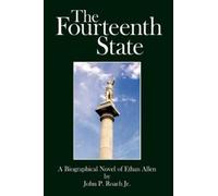 John P. Roach Jr. The Fourteenth State (Copertina rigida)