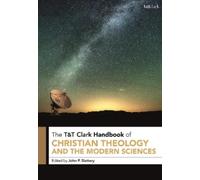 John P. Slatter T&T Clark Handbook of Christian Theology and the Mod (Tascabile)