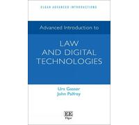 John Palfrey Urs G Advanced Introduction to Law and Digital Technol (Tascabile)