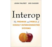 John Palfrey Urs Gasser Interop (Copertina rigida)