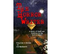 John Palisano Lisa Morton Ramsey Campbell The Horror Writer (Tascabile)