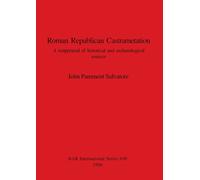 John Pamment Salvatore Roman Republican Castrametation (Tascabile)
