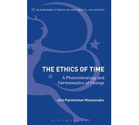 John Panteleimon Manoussakis The Ethics of Time (Tascabile)