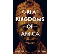 John Parker Great Kingdoms of Africa (Copertina rigida)