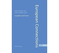 John Parkin Laughter and Power (Tascabile) European Connections