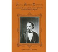 John Patrick Deveney Paschal Beverly Randolph (Tascabile)