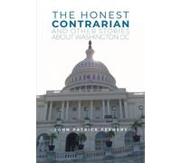John Patrick Feehery The Honest Contrarian (Tascabile)