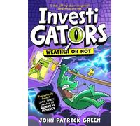 John Patrick Gr InvestiGators: Weather o (Copertina rigida) (PRESALE 04/06/2026)