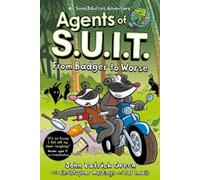 John Patrick Green Agents of S.U.I.T.: From Badger to Worse (Tascabile)
