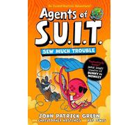 John Patrick Green Agents of S.U.I.T.: Sew Much Trouble (Tascabile)