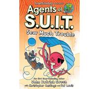 John Patrick Green Chris Investigators: Agents of S.U.I.T.: S (Copertina rigida)