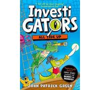 John Patrick Green InvestiGators: All Tide Up (Tascabile) InvestiGators