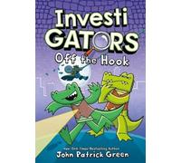 John Patrick Green InvestiGators: Off the Hook (Copertina rigida) Investigators