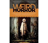 John Patrick Higgins Meg Elison Weird Horror #10 (Tascabile) Weird Horror