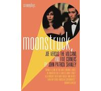 John Patrick Shan Moonstruck, Joe Versus the Volcano, and Five Corn (Tascabile)