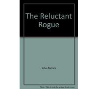 John Patrick The Reluctant Rogue (Tascabile)