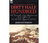 John Patterson Adventures with the "Dirty Half Hundred"-the P (Copertina rigida)