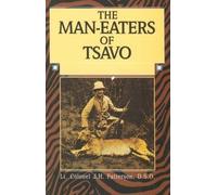 John Patterson Man-Eaters of Tsavo (Tascabile)