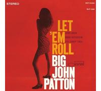 John Patton Let'em Roll (Edizione Limitata) (UHQCD) Big John Patton Music...