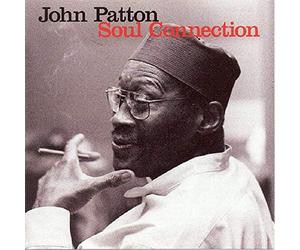 John Patton - Soul Connection