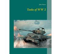 John Patton Tanks of WW 2 (Tascabile)