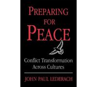 John Paul Lederach Preparing for Peace (Tascabile)