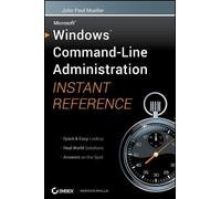 John Paul Muell Windows Command Line Administration Instant Referen (Tascabile)
