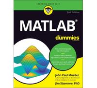 John Paul Mueller Jim Sizemore MATLAB For Dummies (Tascabile)