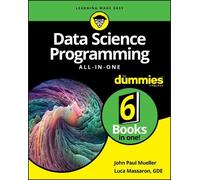 John Paul Mueller e Luca Ma – Data Science Programming All-In-One For Dummies – Tascabile