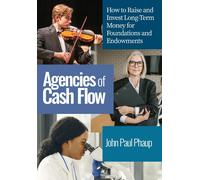 John Paul Phaup Agencies of Cash Flow (Copertina rigida)