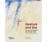 John-Paul Stonard Michael Semff Gesture and line (Copertina rigida)