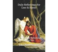 John Paul Thomas Daily Reflections for Lent & Easter (Tascabile)