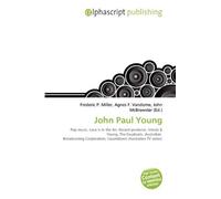 John Paul Young: Pop music, Love Is in the Air, Record producer, Vanda