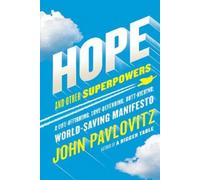 John Pavlovitz Hope and Other Superpowers (Copertina rigida)