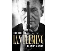 John Pearson The Life of Ian Fleming (Tascabile)