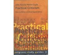 John Peck Martin Coyle Practical Criticism (Tascabile) Bloomsbury Study Skills