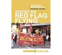 John Percy Keeping the Red Flag Flying (Tascabile) History of the DSP