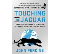 John Perkins Touching the Jaguar (Copertina rigida)