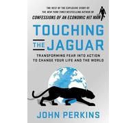 John Perkins Touching the Jaguar (Tascabile)