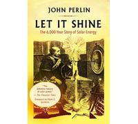 John Perlin Let It Shine (Tascabile)