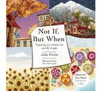 John Perritt Not If, But When (Copertina rigida)