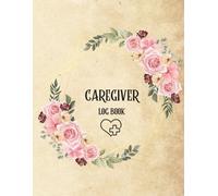 John Peter Caregiver Log Book (Tascabile)