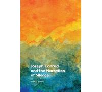 John Peters Joseph Conrad and the Narration of (Tascabile) (PRESALE 30/04/2026)