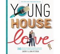 John Petersik Sherry Petersik Young House Love (Copertina rigida)