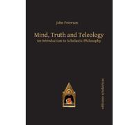 John Peterson Mind, Truth and Teleology (Tascabile)