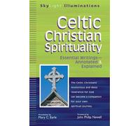 John Philip Newell Celtic Christian Spirituality (Copertina rigida)