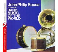 John Philip Sou John Philip Sousa Conducts Band Music Of The World (Digital (CD)